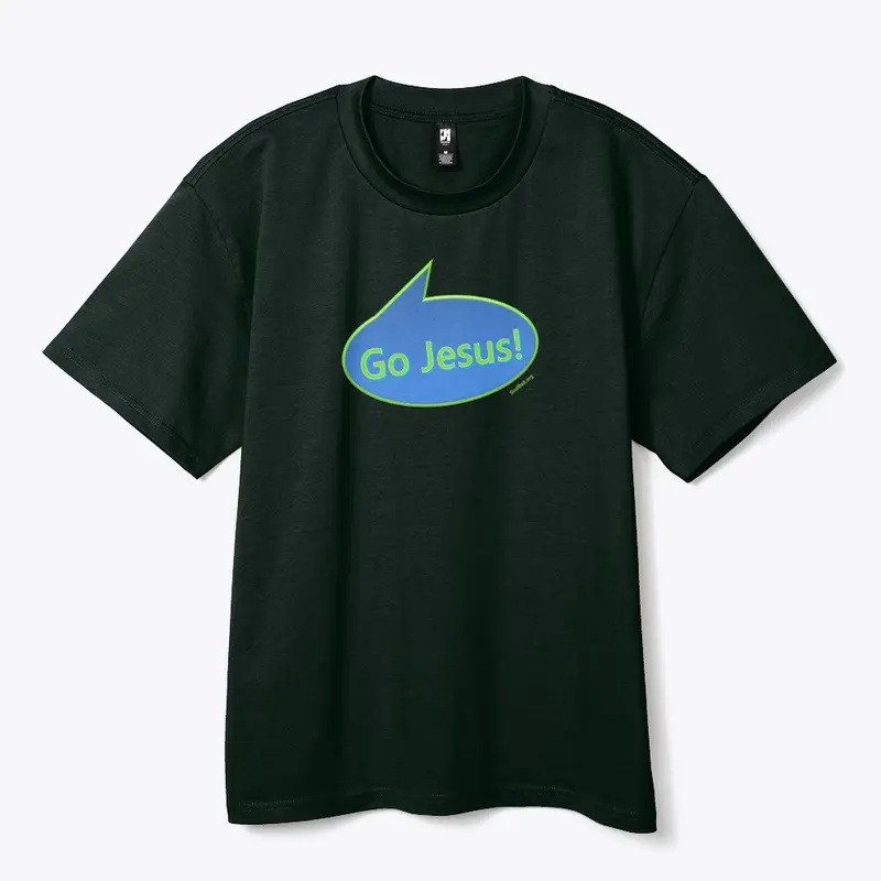 Go Jesus! Official Shirts